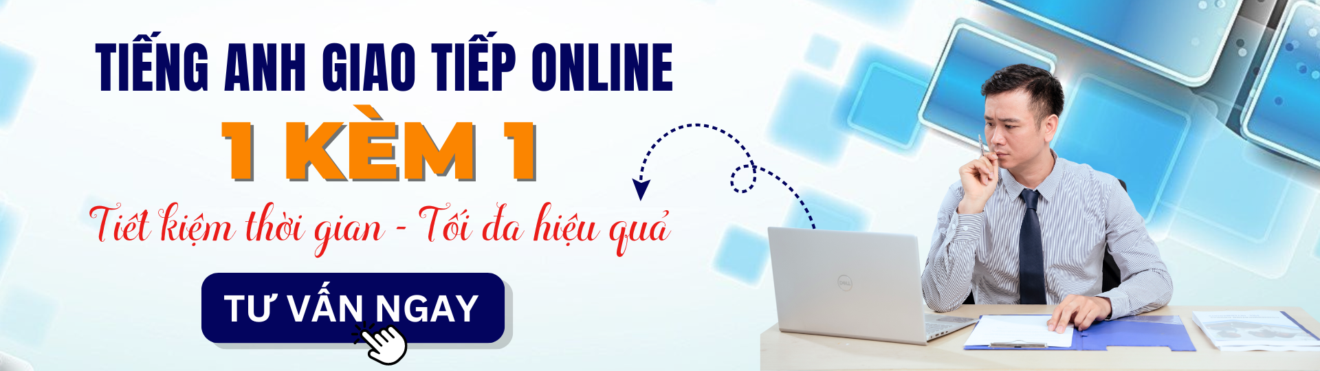 Tiếng Anh giao tiếp online 1 kèm 1